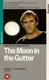 The Moon in the Gutter afişi