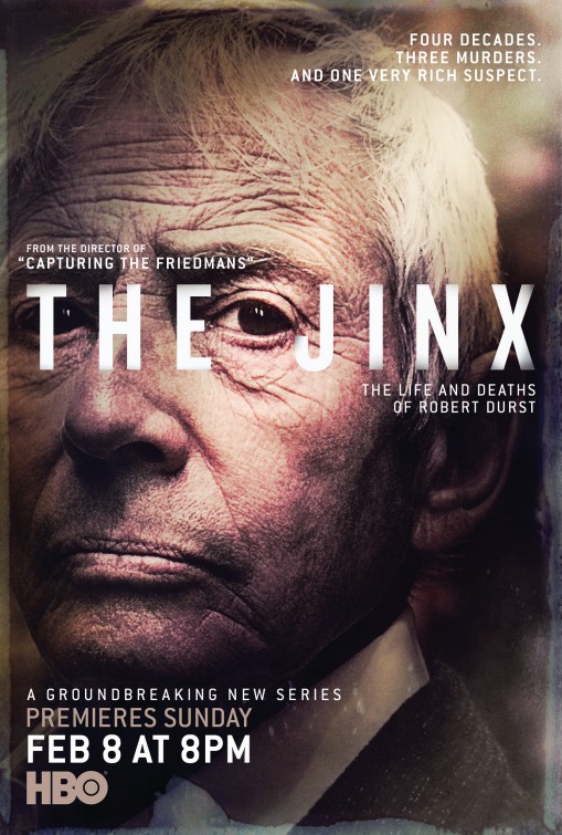 The Jinx: The Life and Deaths of Robert Durst afişi