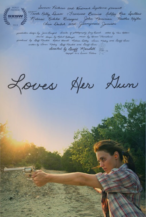 Loves Her Gun afişi