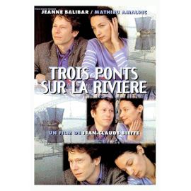 Trois ponts sur la rivière afişi