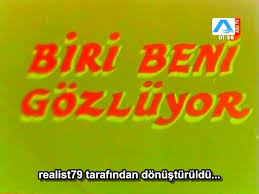 Biri Beni Gözlüyor afişi