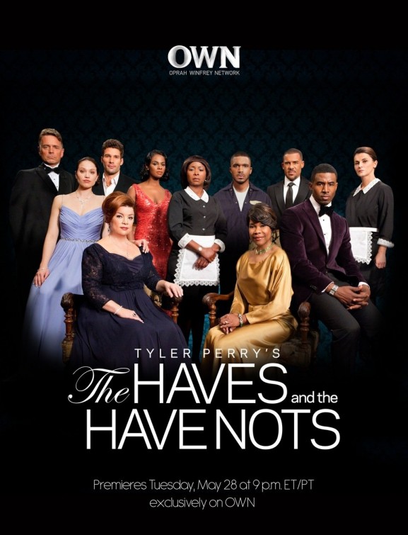 The Haves and the Have Nots afişi