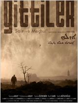 Gittiler 'Sair ve Meçhul' afişi
