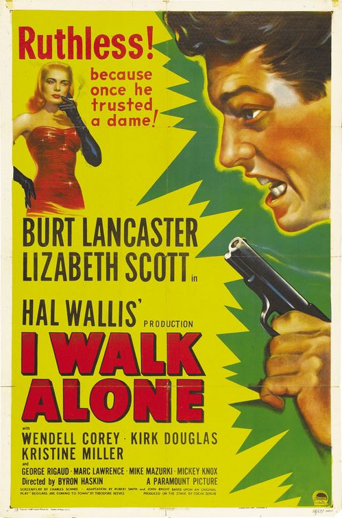 I Walk Alone afişi