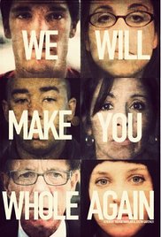 We Will Make You Whole Again afişi