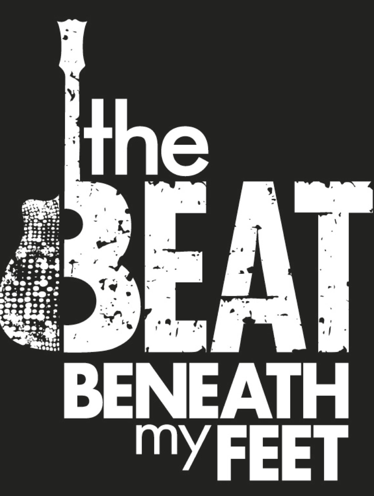 The Beat Beneath My Feet afişi