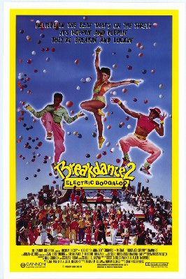 Breakin' 2: Electric Boogaloo afişi