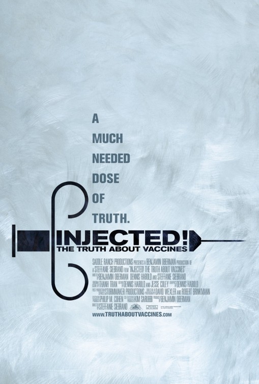 Injected! The Truth About Vaccines afişi