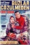 Buzlar Çözülmeden afişi