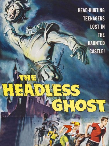 The Headless Ghost afişi