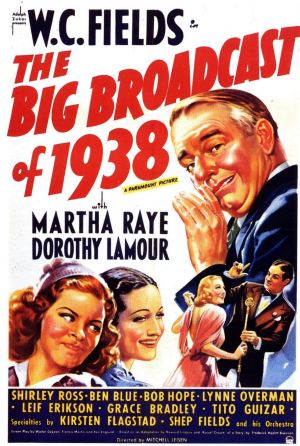 The Big Broadcast Of 1938 afişi