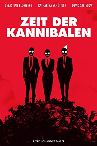 Zeit der Kannibalen afişi