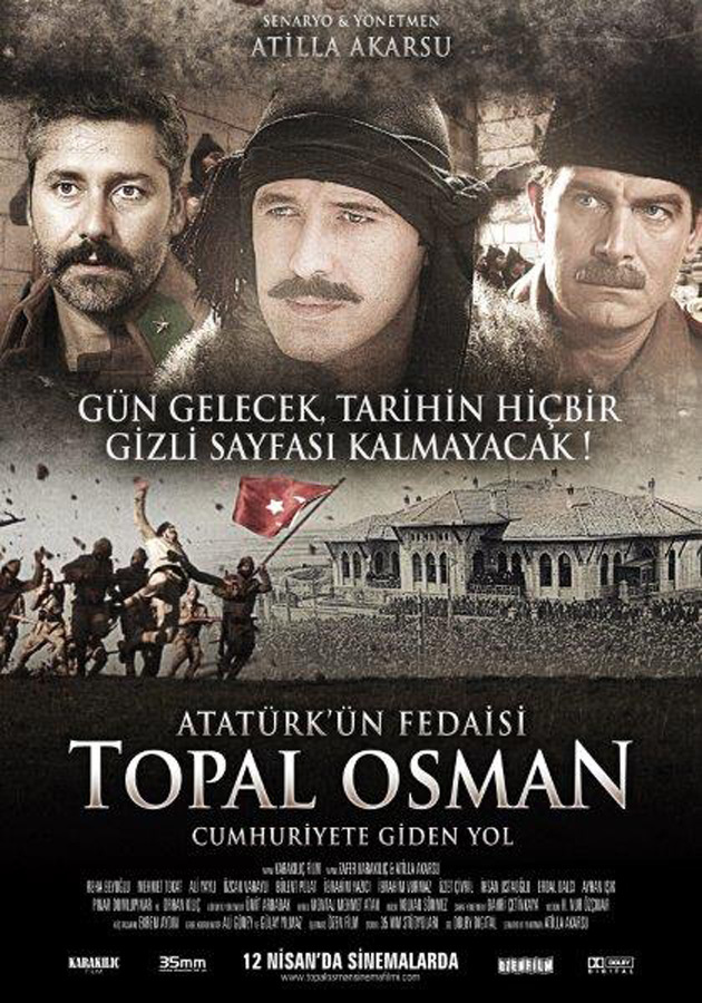 Atatürk'ün Fedaisi Topal Osman afişi