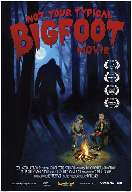 Not Your Typical Bigfoot Movie afişi