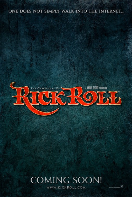 The Chronicles of Rick Roll afişi