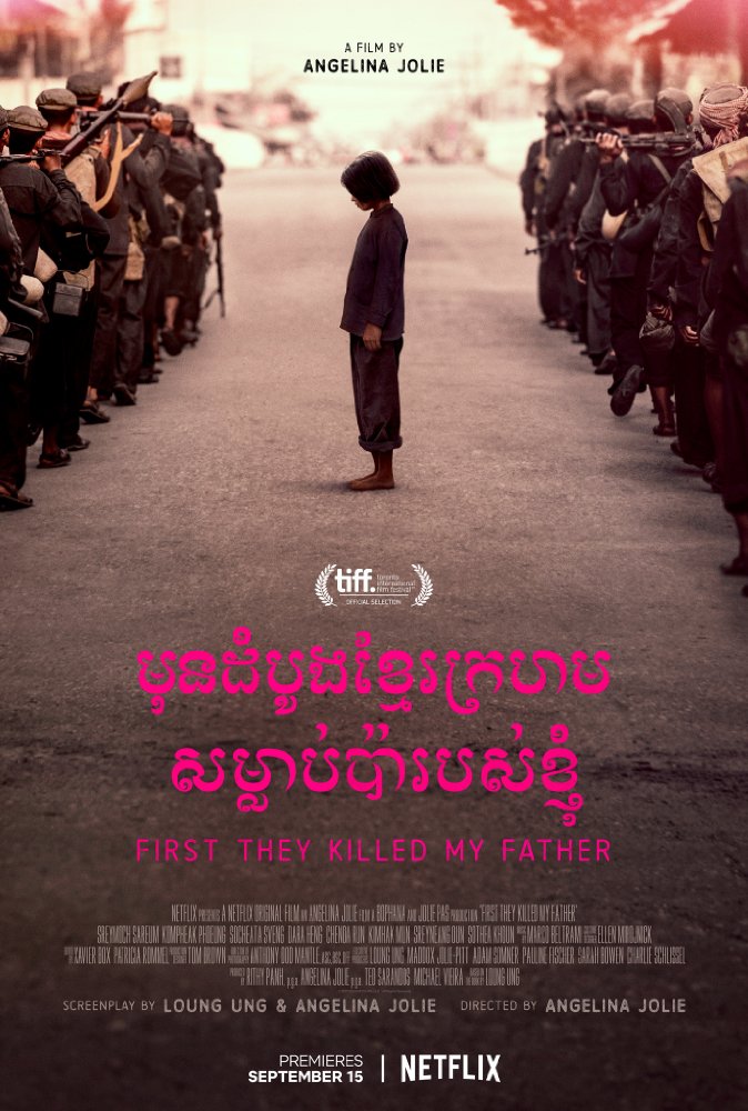 First They Killed My Father: A Daughter of Cambodia Remembers afişi