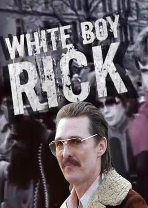 White Boy Rick afişi