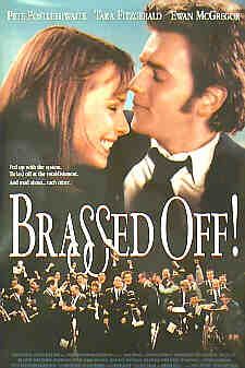Brassed Off afişi
