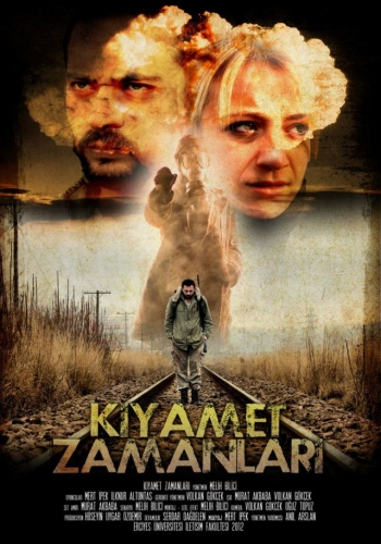 Kıyamet Zamanları afişi
