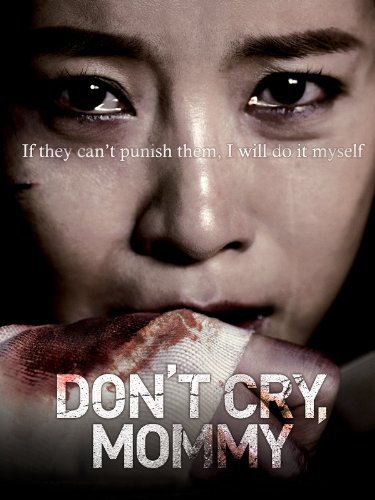 Don't Cry Mommy afişi