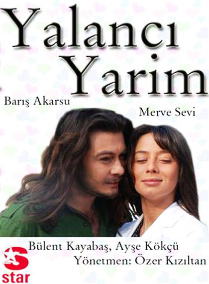 Yalancı Yarim afişi