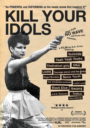 Kill Your Idols afişi