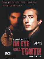 An Eye for a Tooth afişi