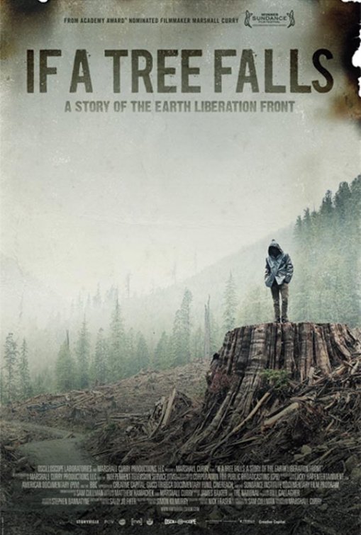 If a Tree Falls: A Story of the Earth Liberation Front afişi