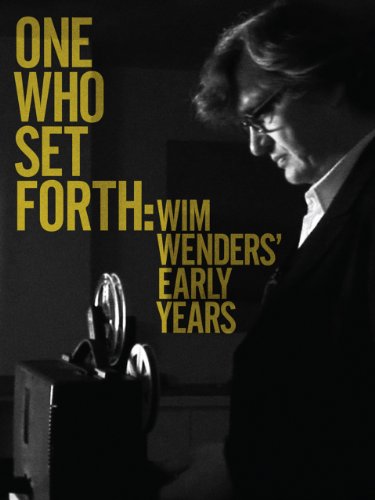 One Who Set Forth: Wim Wenders' Early Years afişi