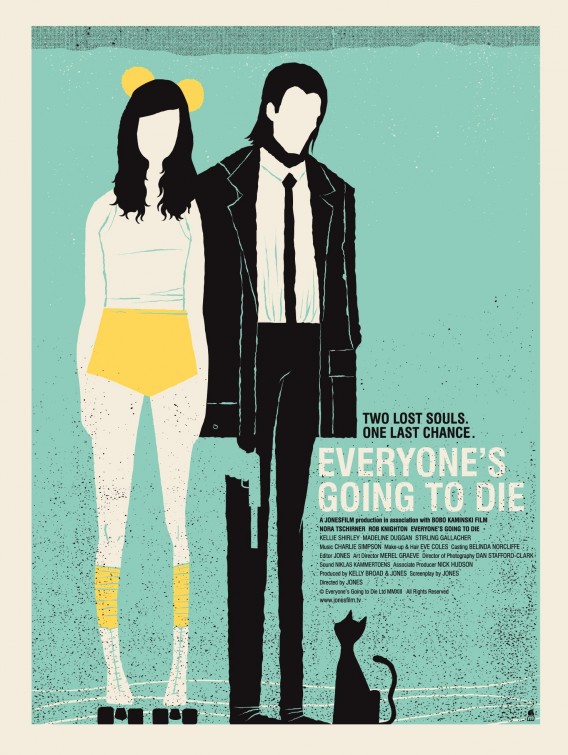 Everyone's Going to Die afişi