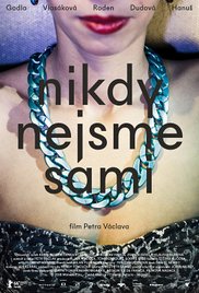 We Are Never Alone afişi