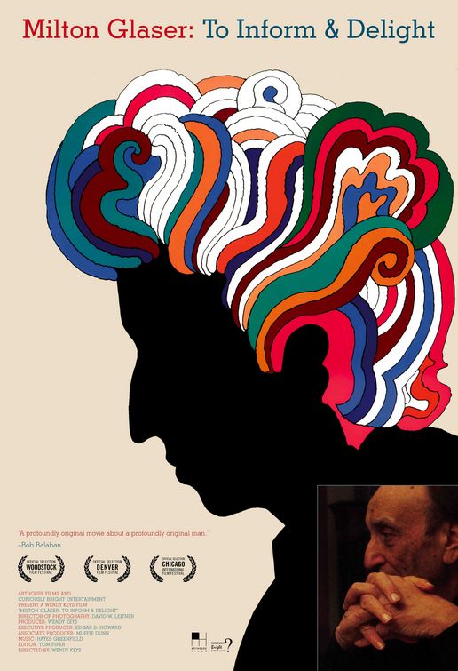Milton Glaser: To Inform and Delight afişi