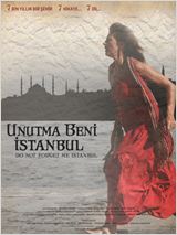Unutma Beni İstanbul afişi