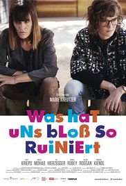 Was hat uns bloß so ruiniert afişi