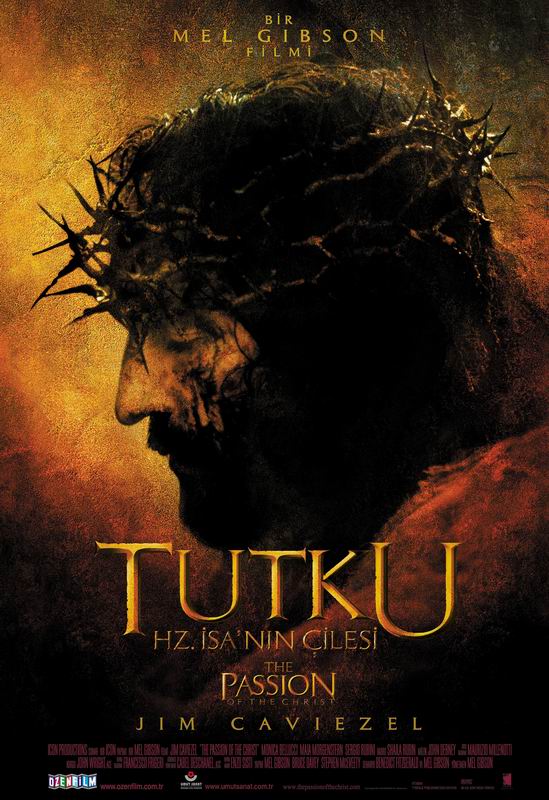 Tutku: Hz. İsa nın Çilesi afişi