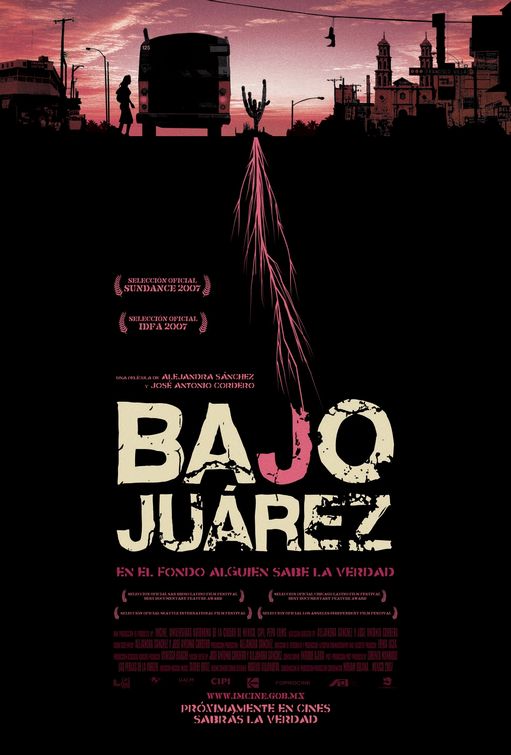 Bajo Juárez: La ciudad devorando a sus hijas afişi