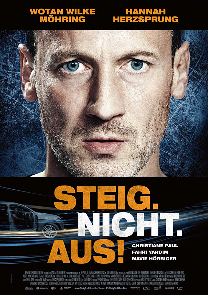 Steig. Nicht. Aus! afişi