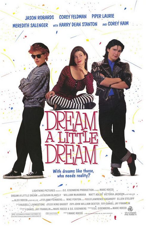 Dream a Little Dream afişi