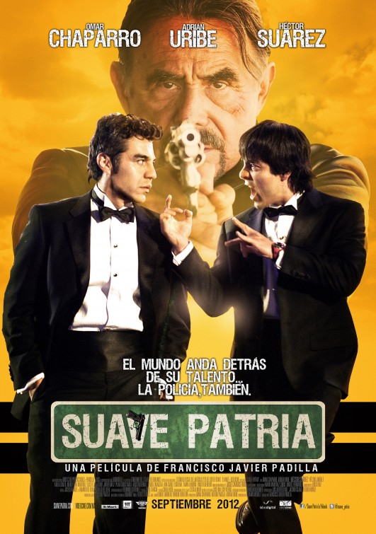 Suave patria afişi