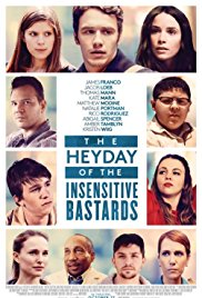 The Heyday of the Insensitive Bastards afişi
