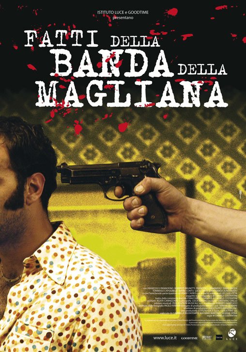 Fatti della banda della Magliana afişi