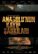 Anadolu'nun Kayıp Şarkıları afişi