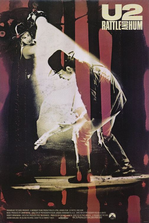 U2: Rattle and Hum afişi