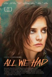 All We Had afişi