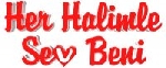 Her Halimle Sev Beni afişi
