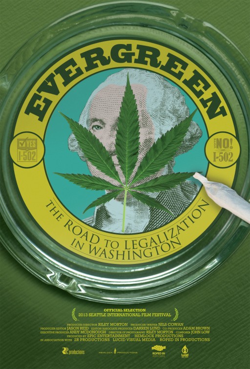 Evergreen: The Road to Legalization in Washington afişi