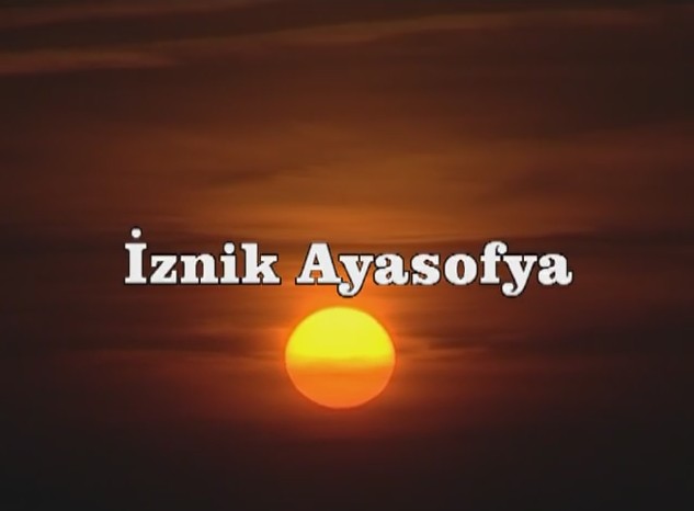İznik Ayasofya afişi