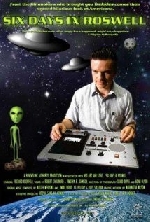 Six Days in Roswell afişi