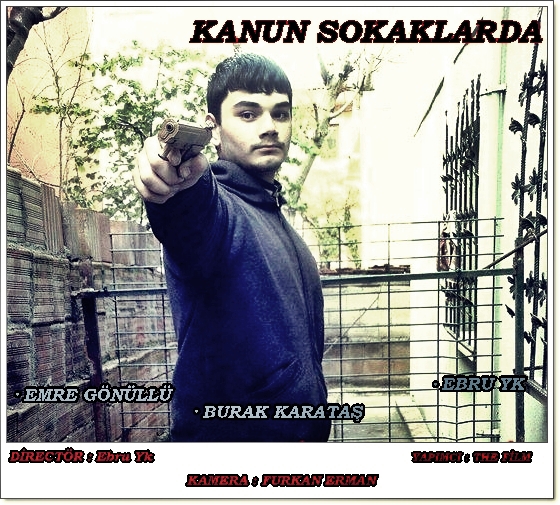 Kanun Sokaklarda afişi