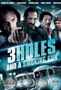 Three Holes, Two Brads, and a Smoking Gun afişi